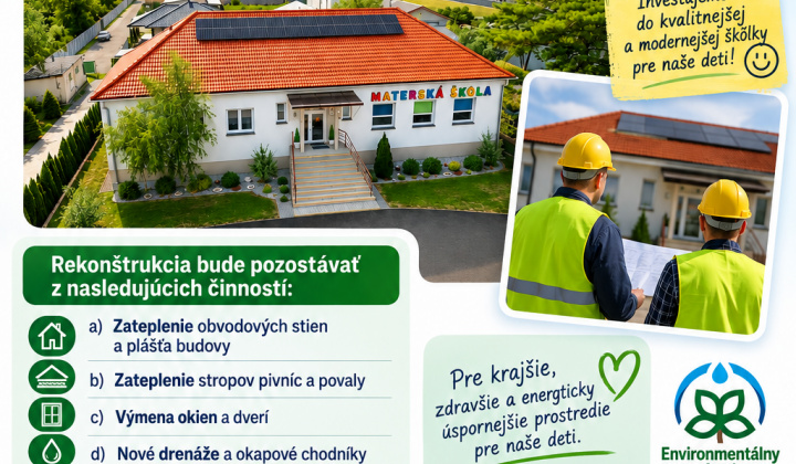 Fotka - Envirofond PODPORIL Kompexnú obnovu našej Materskej škôlky!!!